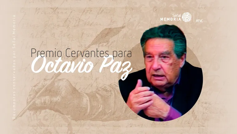 Premio Cervantes para Octavio Paz