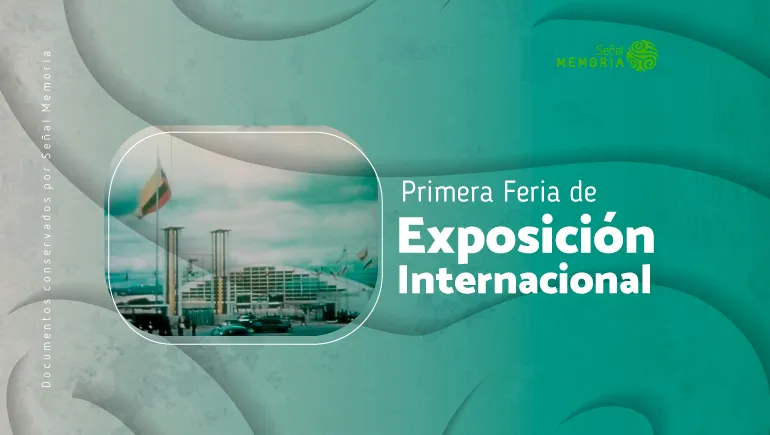 Primera Feria de Exposición Internacional