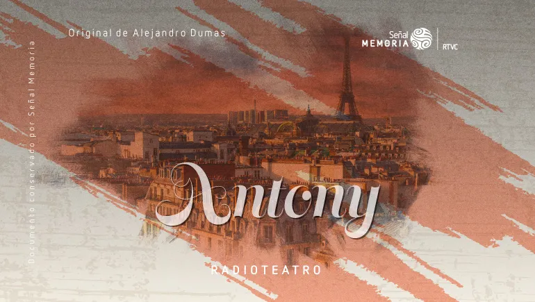 Antony: Radioteatro dominical