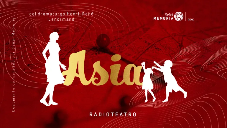 Asia: Radioteatro dominical
