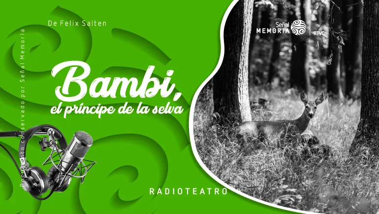 Radioteatro: Bambi, príncipe de la selva