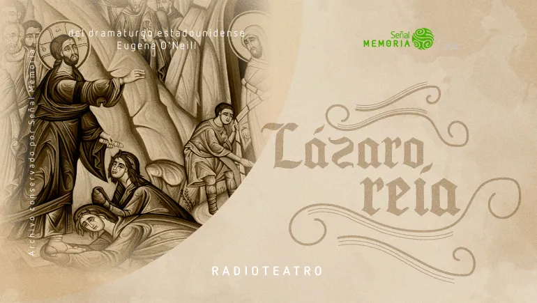 Lázaro reía: Teatro dominical