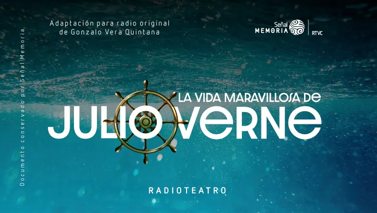 La vida maravillosa de Julio Verne