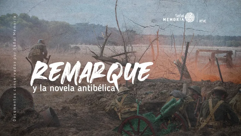 Erich Remarque y la novela antibélica