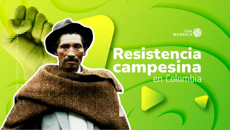 Resistencia campesina en Colombia