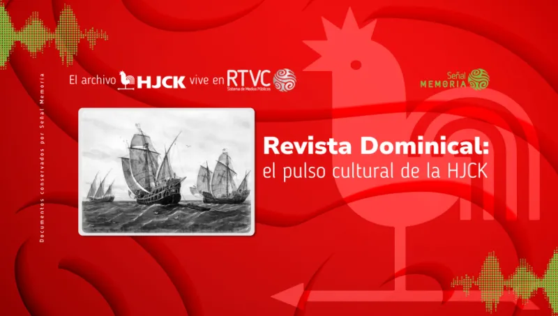 Revista Dominical: el pulso cultural de la HJCK 