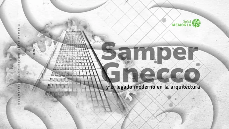 Samper Gnecco y el legado moderno en la arquitectura 