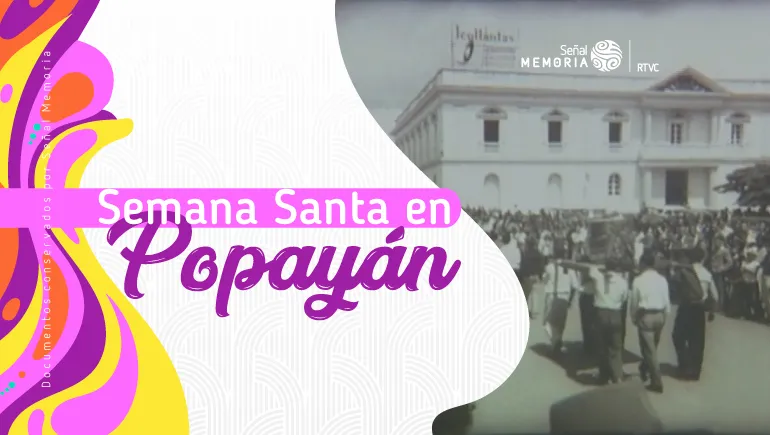 Semana Santa en Popayán