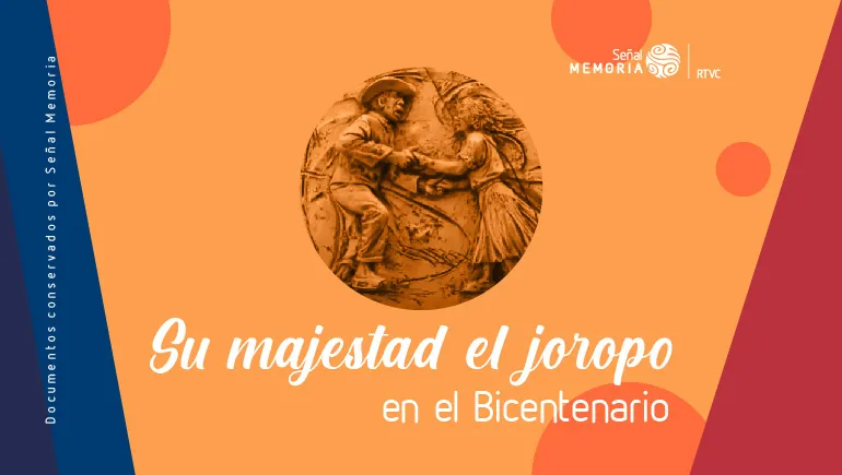 Su majestad el joropo en el Bicentenario