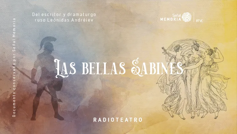 Las bellas Sabines: Radioteatro dominical