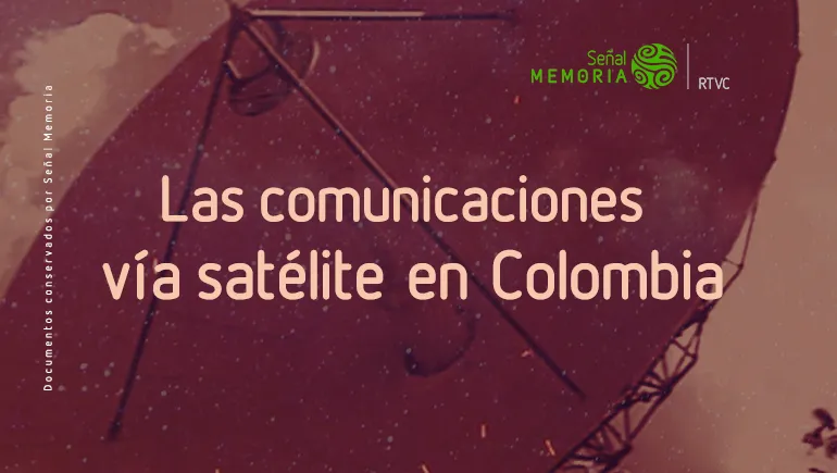 Entrevistas vía Satélite