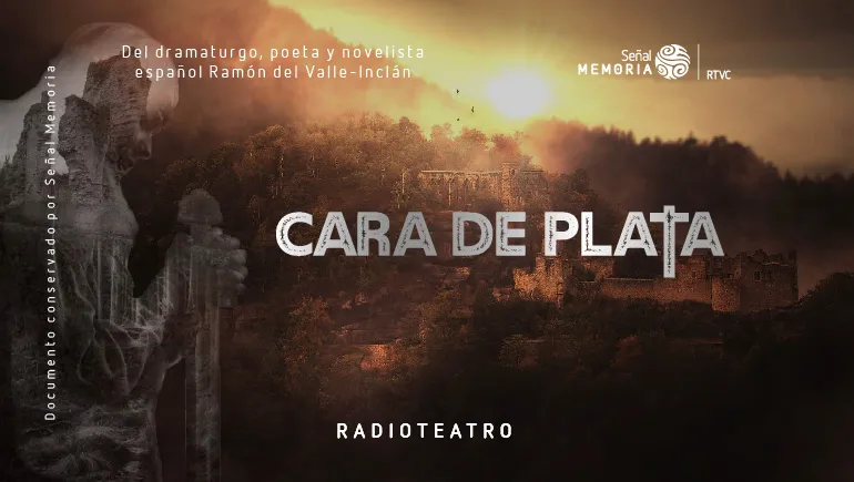 Radioteatro dominical: Cara de plata 