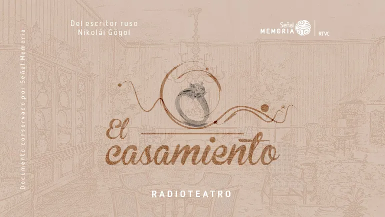 El casamiento: radioteatro dominical