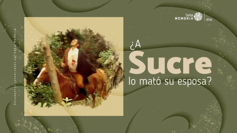¿A Sucre lo mató su esposa?