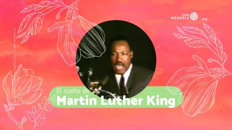 El sueño de Martin Luther King