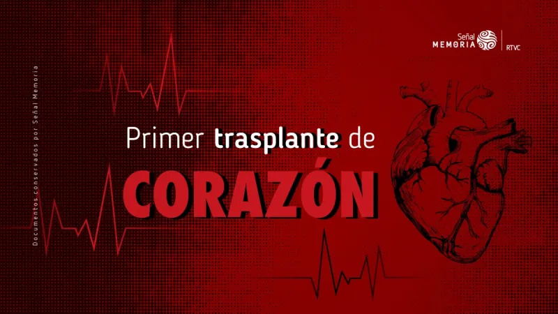 Primer trasplante de corazón 