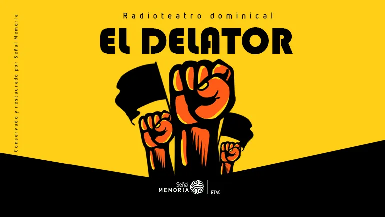 El delator en el radioteatro 