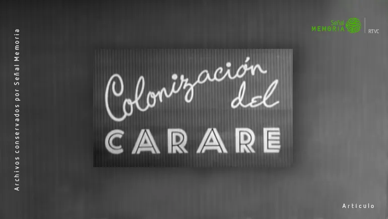 Colonización del Carare 