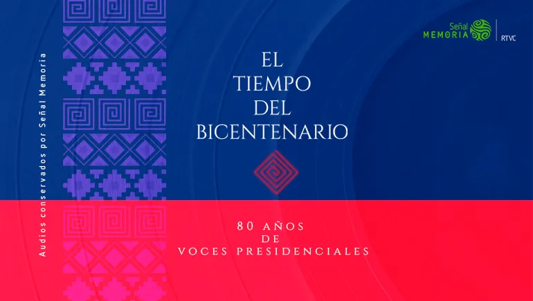 Voces presidenciales:80 años