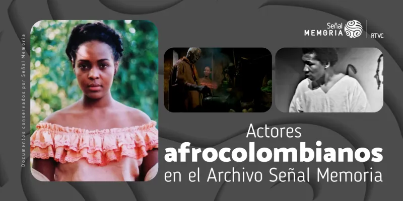Actores afrocolombianos