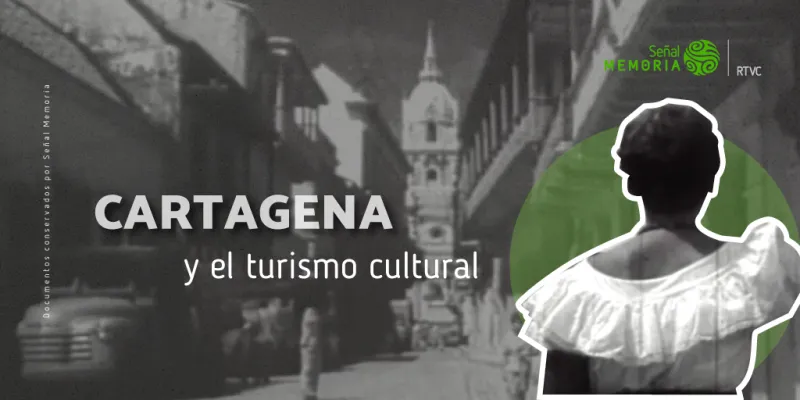 Cartagena y el turismo cultural 