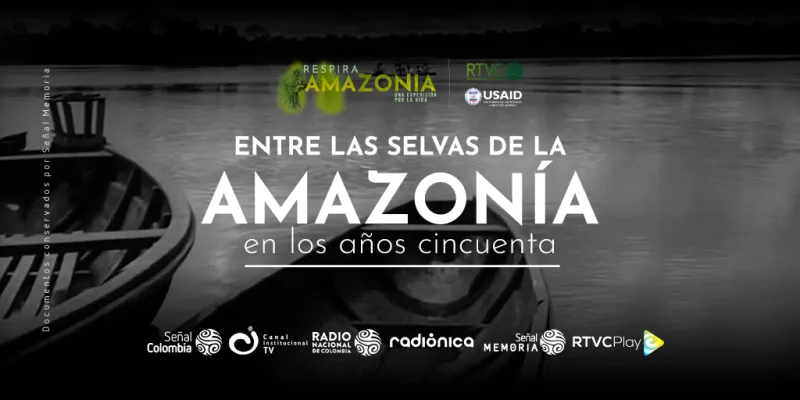 Entre las selvas de la Amazonía
