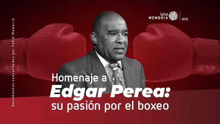 Edgar Perea: su pasión por el boxeo