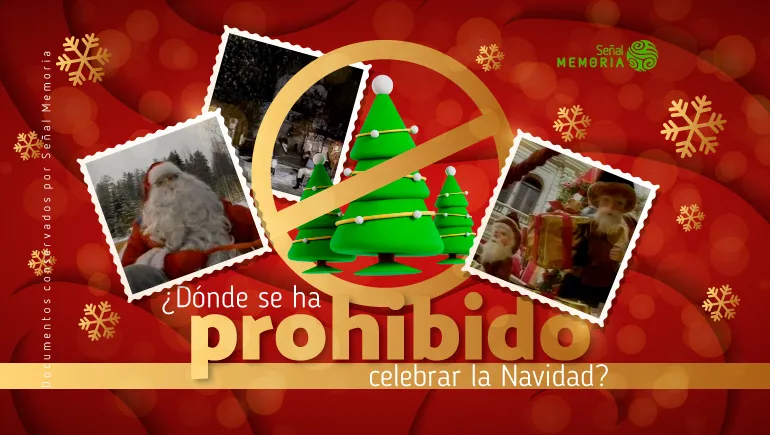 ¿Dónde se ha prohibido celebrar la Navidad?