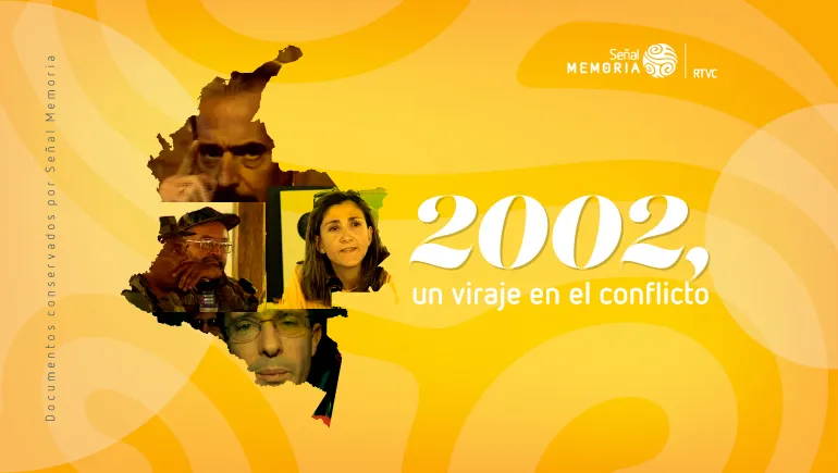 2002, un viraje en el conflicto