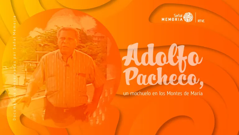 Adolfo Pacheco, un mochuelo en las Montañas de María