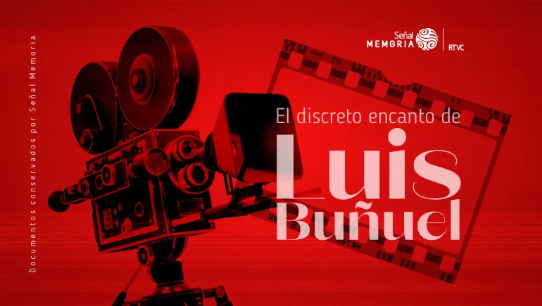  El discreto encanto de Luis Buñuel