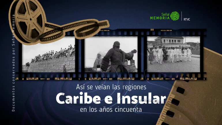 Así se veían las regiones Caribe e Insular en los años cincuenta