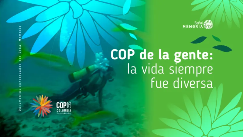 COP de la gente: la vida siempre fue diversa
