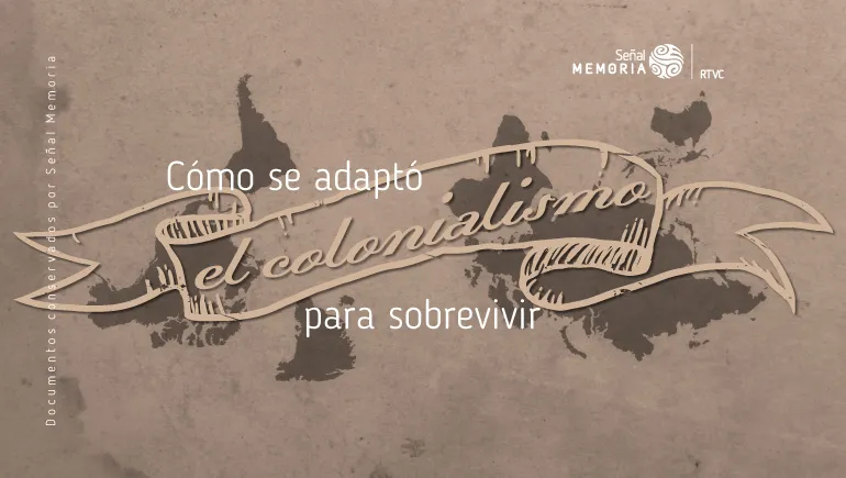 Cómo se adaptó el colonialismo para sobrevivir