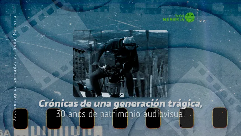 Crónicas de una generación trágica