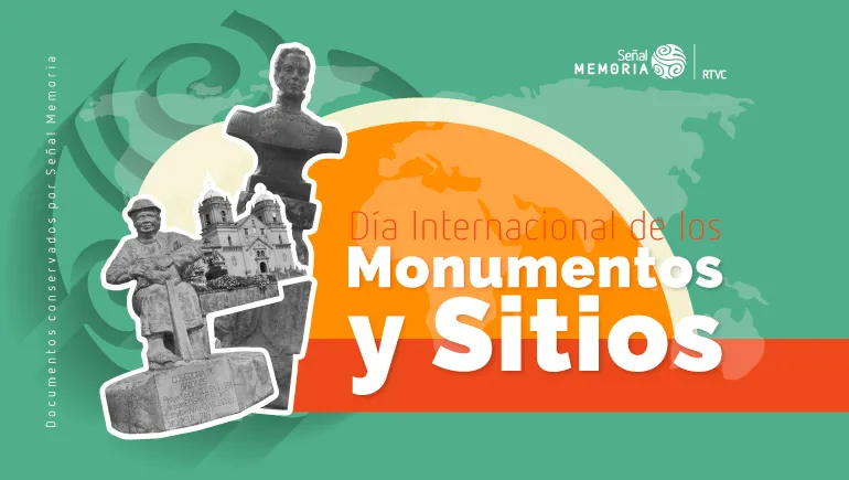 Día Internacional de los Monumentos y Sitios