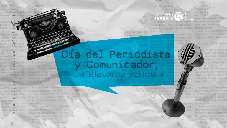 Día del Periodista y Comunicador, una fecha con una larga historia