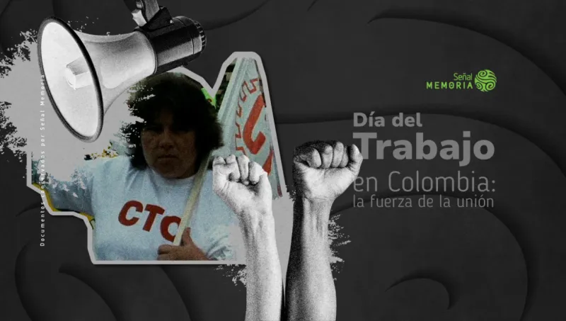 Día del Trabajo en Colombia: la fuerza de la unión