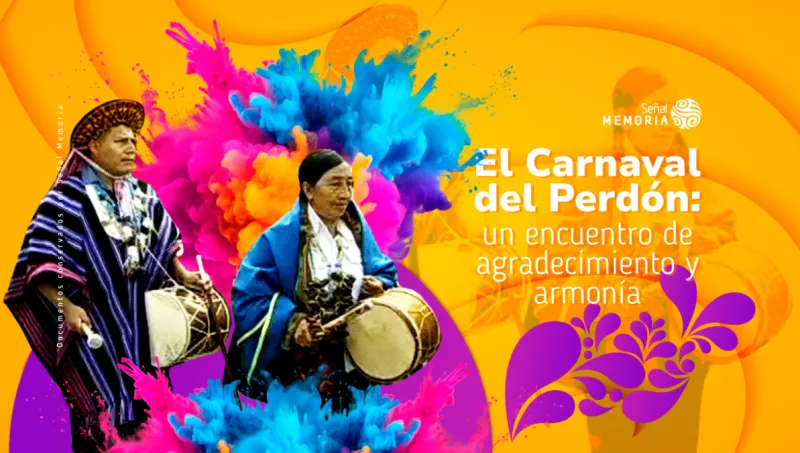 El Carnaval del Perdón: un encuentro de agradecimiento y armonía
