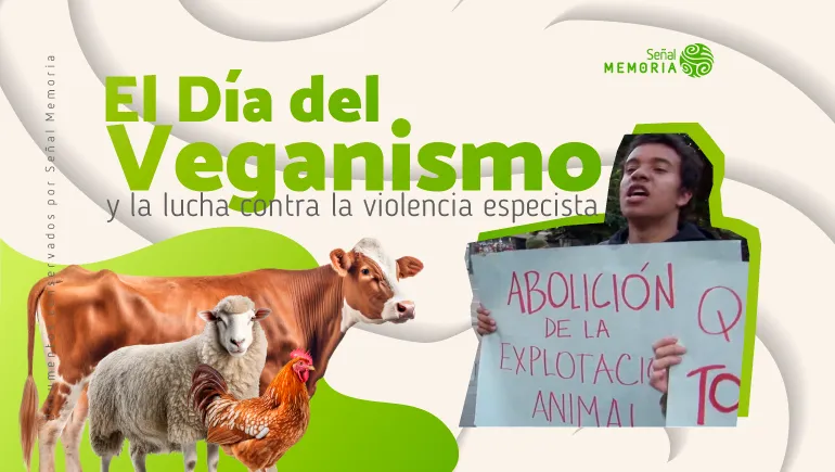 El Día del Veganismo y la lucha contra la violencia especista