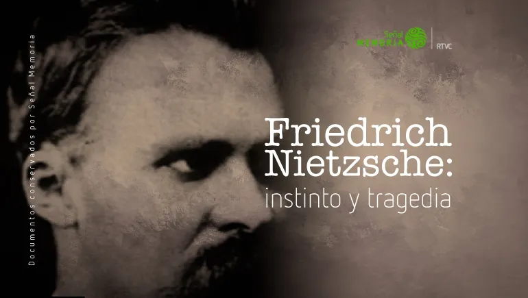 Friedrich Nietzsche: instinto y tragedia