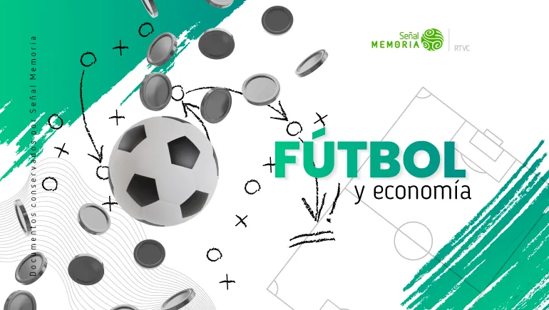  Fútbol y economía