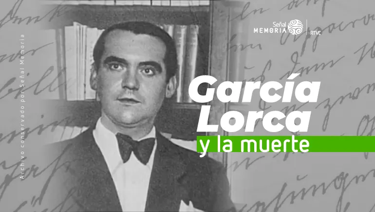 Federico García Lorca y la muerte
