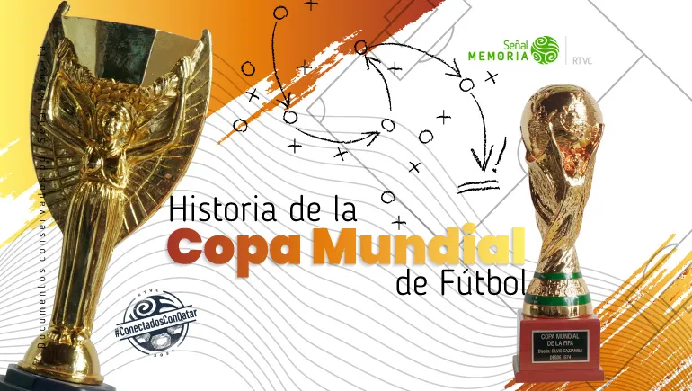 Historia de la Copa Mundial de Fútbol
