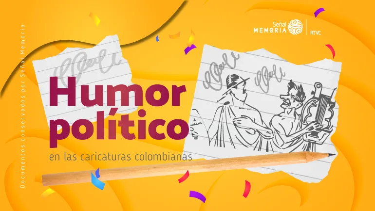  Humor político en las caricaturas colombianas