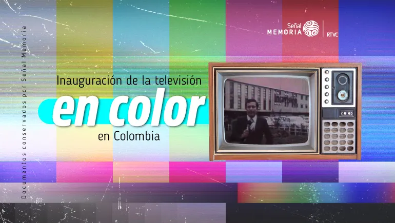 Inauguración de la televisión en color en Colombia