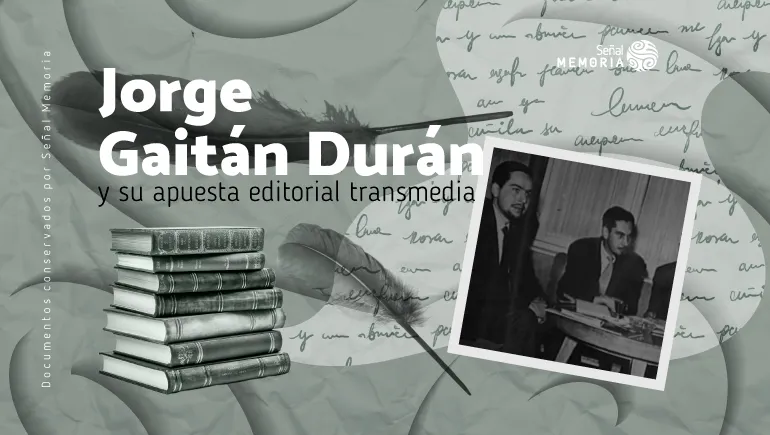 Jorge Gaitán Durán 