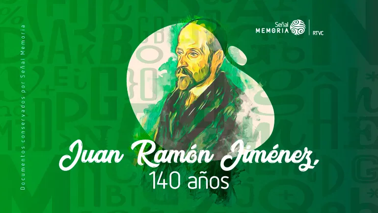 Juan Ramón Jiménez, 140 años