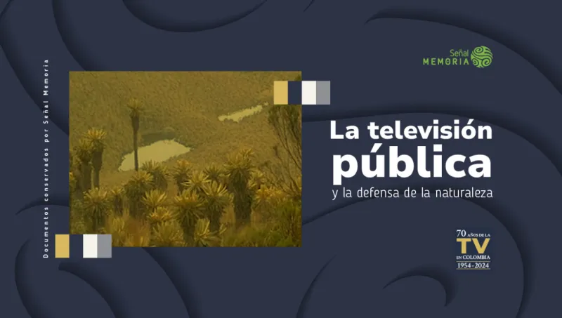 La televisión pública y la defensa de la naturaleza