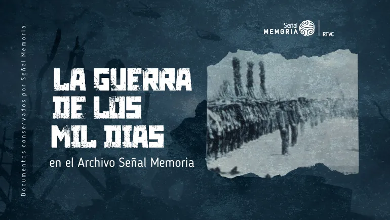La guerra de los mil días